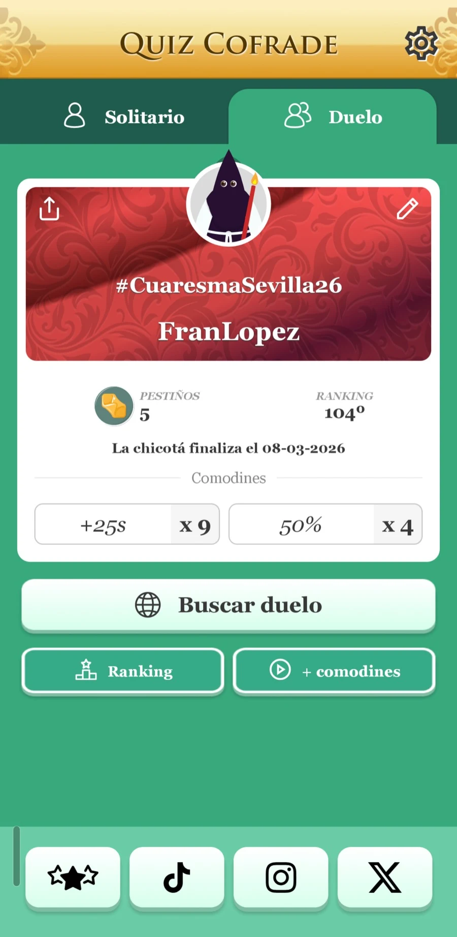 Perfil de duelos con pestiños, chicotá, comodines y avatar